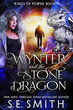 Wynter and the Stone Dragon (eBook, ePUB) - Smith, S.E.