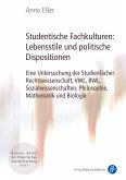 Studentische Fachkulturen: Lebensstile und politische Dispositionen (eBook, PDF)