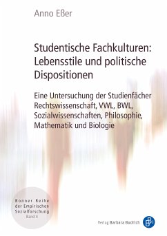 Studentische Fachkulturen: Lebensstile und politische Dispositionen (eBook, PDF) - Eßer, Anno