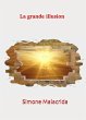 La grande illusion (eBook, ePUB) - Bild 1