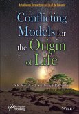 Conflicting Models for the Origin of Life (eBook, PDF)