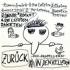 Zurück In Den Kellern - Rocket,Ronnie & Die Letzten Raketen