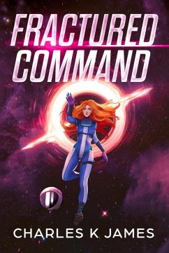 Cover Fractured Command (Alliance Cadets, #2) (eBook, ePUB)