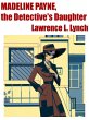 Madeline Payne, The Detective's... - Bild 1