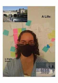 Cover A Life: in Eight Shorts (eBook, ePUB)