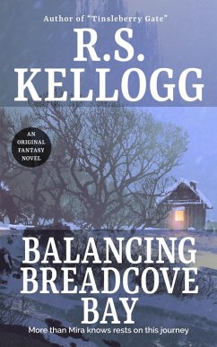 Balancing Breadcove Bay (eBook, ePUB) - Kellogg, R. S.