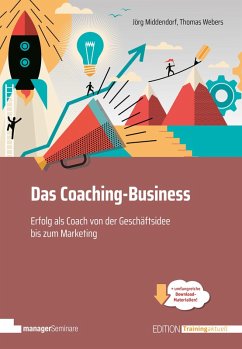 Das Coaching-Business (eBook, PDF) - Middendorf, Jörg; Webers, Thomas