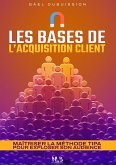 Les bases de l'acquisition client (eBook, ePUB)