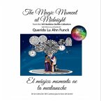 The Magic Moment at Midnight (365 Bedtime Stories, #1) (eBook, ePUB)