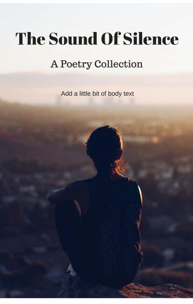 The Sound of Silence (eBook, ePUB) The Sound of Silence (eBook, ePUB)