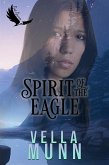 Spirit of the Eagle (Soul Survivor) (eBook, ePUB)