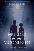 Murder in the Moonlight (Penrose & Pyke Mysteries, #4) (eBook, ePUB)