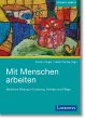 Mit Menschen arbeiten - Bild 1