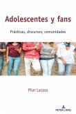 Adolescentes y fans (eBook, PDF) Adolescentes y fans (eBook, PDF)