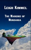 The Margins of Mundania (eBook, ePUB) The Margins of Mundania (eBook, ePUB)