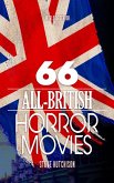 66 All-British Horror Movies (World of Terror) (eBook, ePUB)