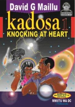 Kadosa 1: Knocking at Heart (eBook, ePUB) - Maillu, David G