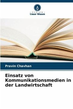 Einsatz von Kommunikationsmedien in der Landwirtschaft - Chavhan, Pravin