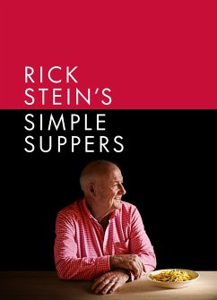 Rick Stein's Simple Suppers - Stein, Rick