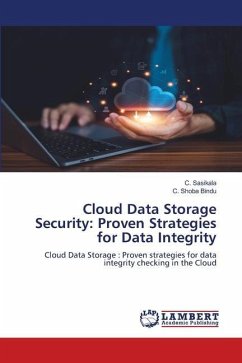 Cloud Data Storage Security: Proven Strategies for Data Integrity - Sasikala, C.;Bindu, C. Shoba
