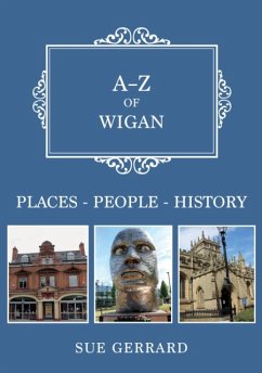 A-Z of Wigan - Gerrard, Sue