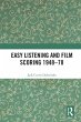 Easy Listening and Film Scoring 1948-78 - Bild 1