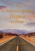 The Unapologetic Hippie