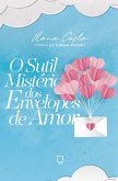 O sutil mistério dos envelopes de amor