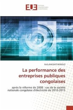 La performance des entreprises publiques congolaises - BAESIATI BODOLO, Rolly