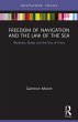 Freedom of Navigation and the Law of... - Bild 1