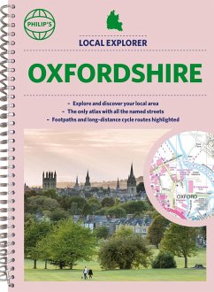 Philip's Local Explorer Street Atlas Oxfordshire - Philip's Maps