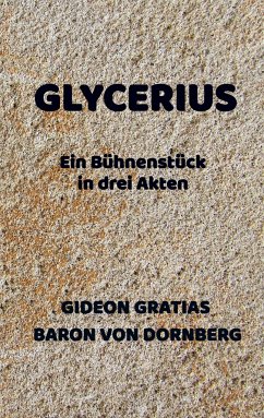 Glycerius - Gratias Baron von Dornberg, Gideon