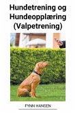 Hundetrening og Hundeopplæring (Valpetrening)