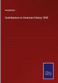 Contributions to American History 1858