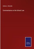 Commentaries on the School Law
