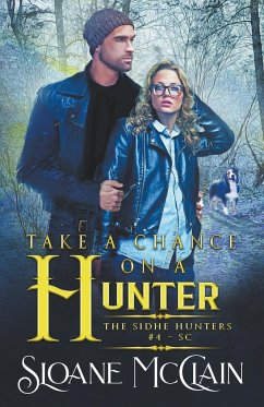 Take A Chance On A Hunter - McClain, Sloane