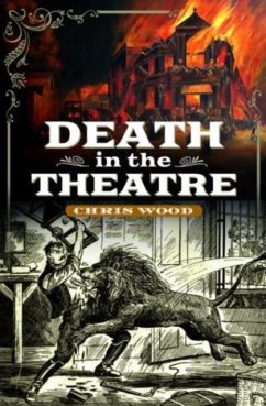Death in the Theatre - Wood, Chris