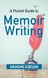 A Pocket Guide to Memoir Writing - Bild 1