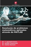 Resolução de problemas matemáticos aplicados através do MATLAB