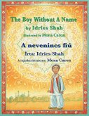 The Boy without a Name / A nevenincs fiú