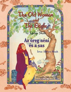 The Old Woman and the Eagle / Az öreg néni és a sas - Shah, Idries