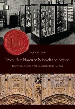 From New Haven to Nineveh and Beyond - Foster, Benjamin
