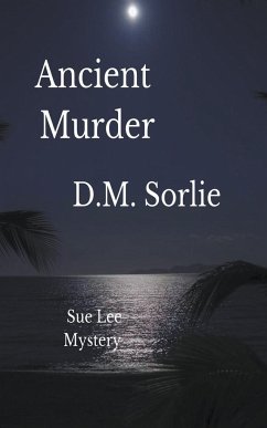 Ancient Murder - Sorlie, D. M.