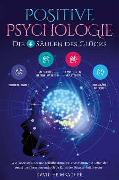 Cover Positive Psychologie - Die 4 Säulen des Glücks