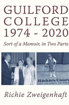 Guilford College 1974-2020 - Zweigenhaft, Richie