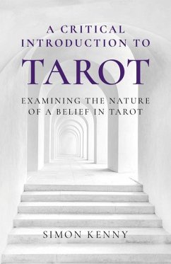 Critical Introduction to Tarot, A - Kenny, Simon
