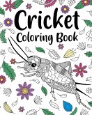 Cricket Coloring Book Cricket Coloring Book