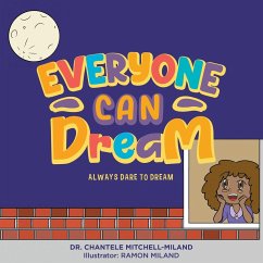 Everyone Can Dream - Miland, Chantele Mitchell