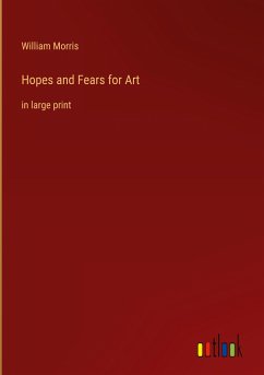 Hopes and Fears for Art