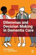 Dilemmas and Decision Making in... - Bild 1